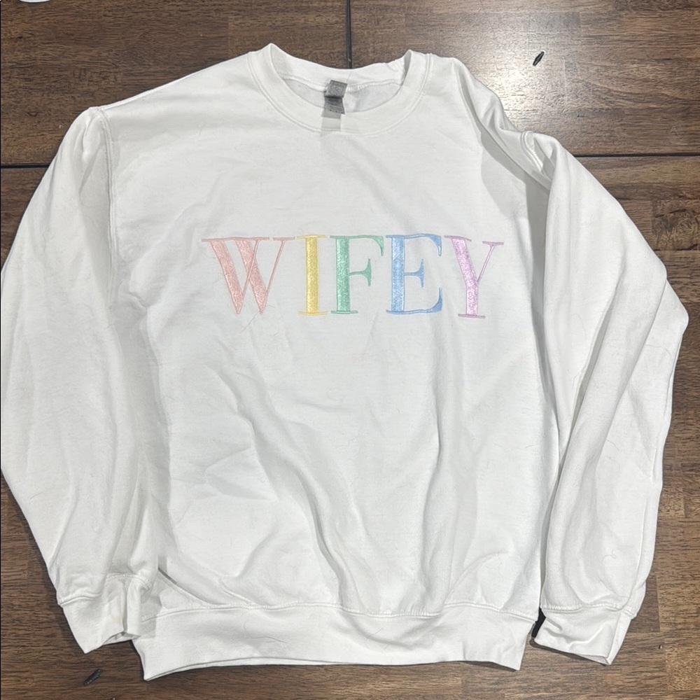 White 'Wifey' Sweatshirt